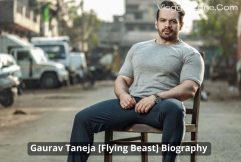 Gaurav Taneja [Flying Beast] Biography