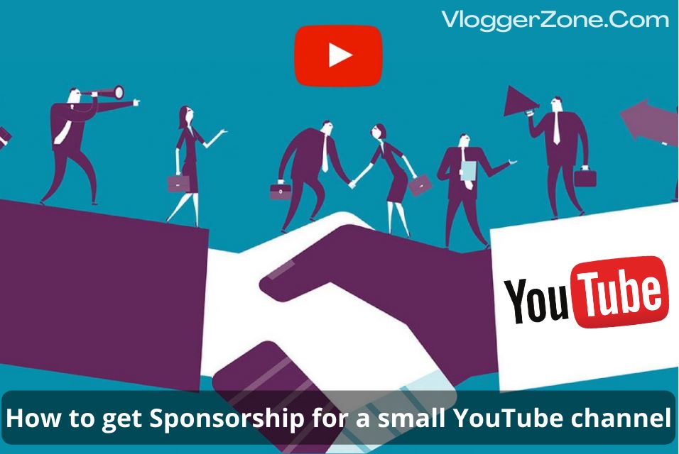 How to get sponsorship for a small YouTube channel