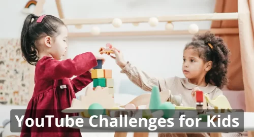 YouTube Challenges for Kids