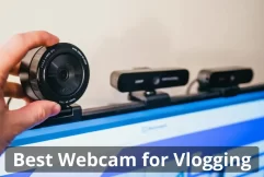 best webcams for vlogging