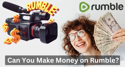 Can You Make Money on Rumble