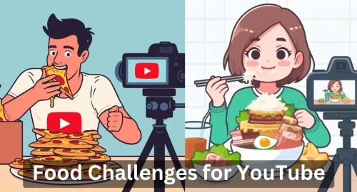 Food Challenges for YouTube