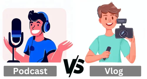 Podcast vs Vlog